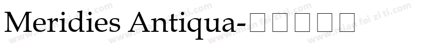 Meridies Antiqua字体转换